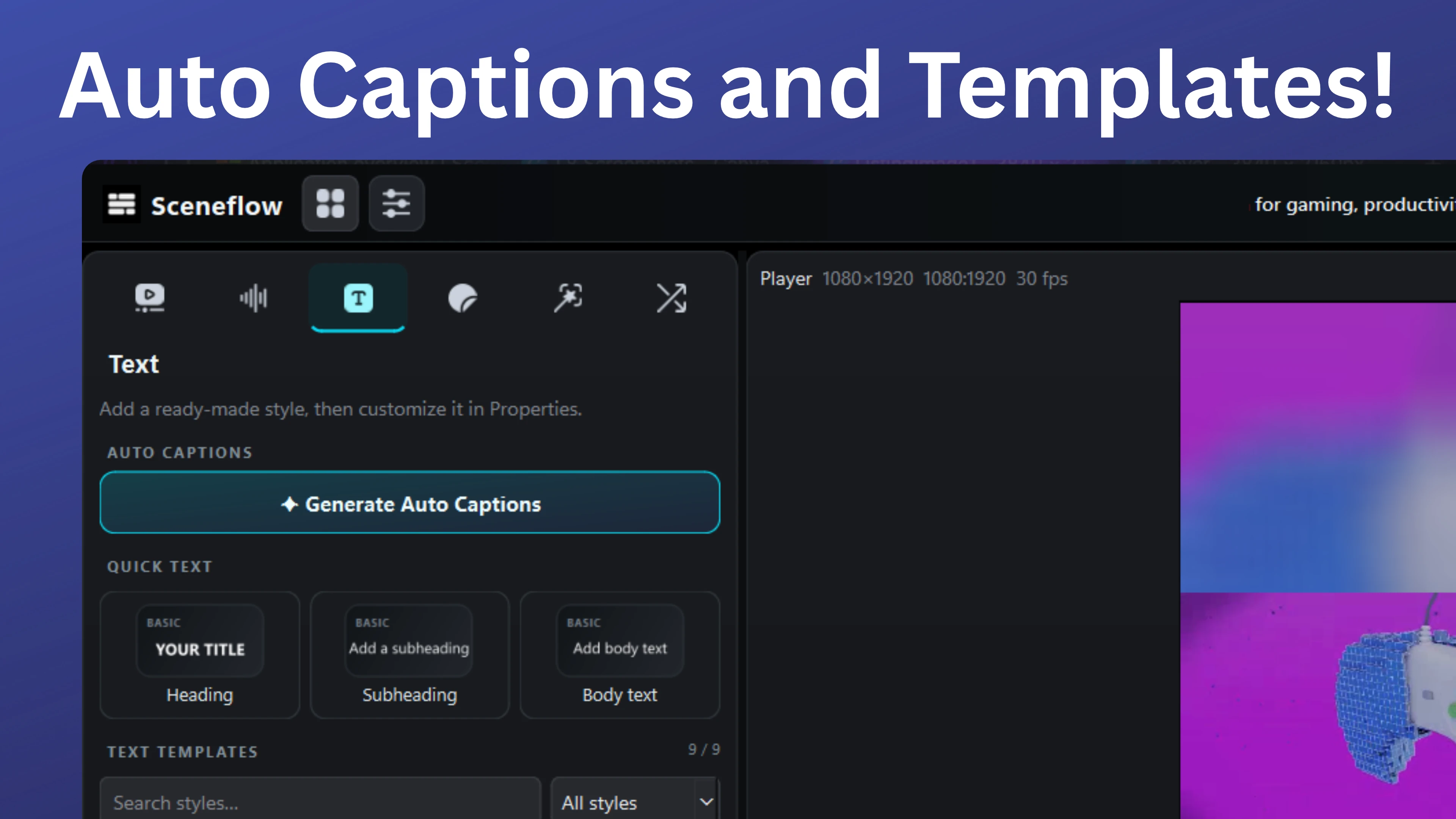 Auto captions and text templates in SceneFlow